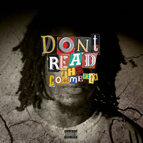Don't Read The Comments (Digital)