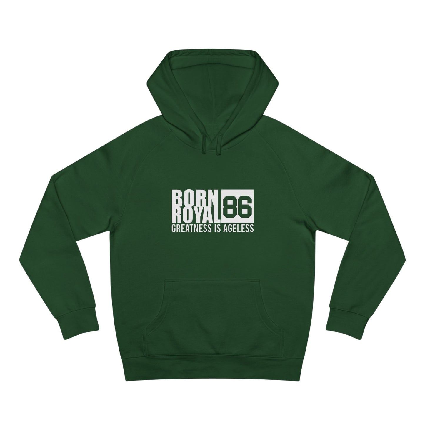 Born Royal 86 Hoodie — Greatness Is Ageless Pullover