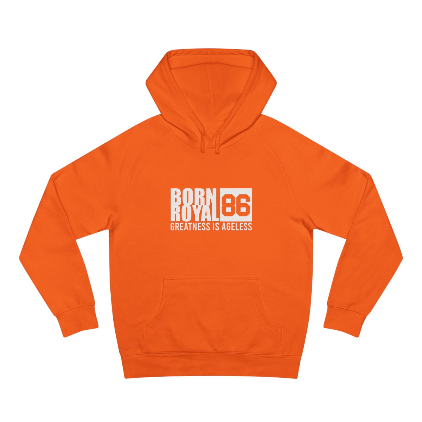 Born Royal 86 Hoodie — Greatness Is Ageless Pullover